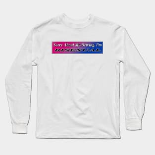 Bisexual Bumper Sticker Funny - Driving Meme Long Sleeve T-Shirt